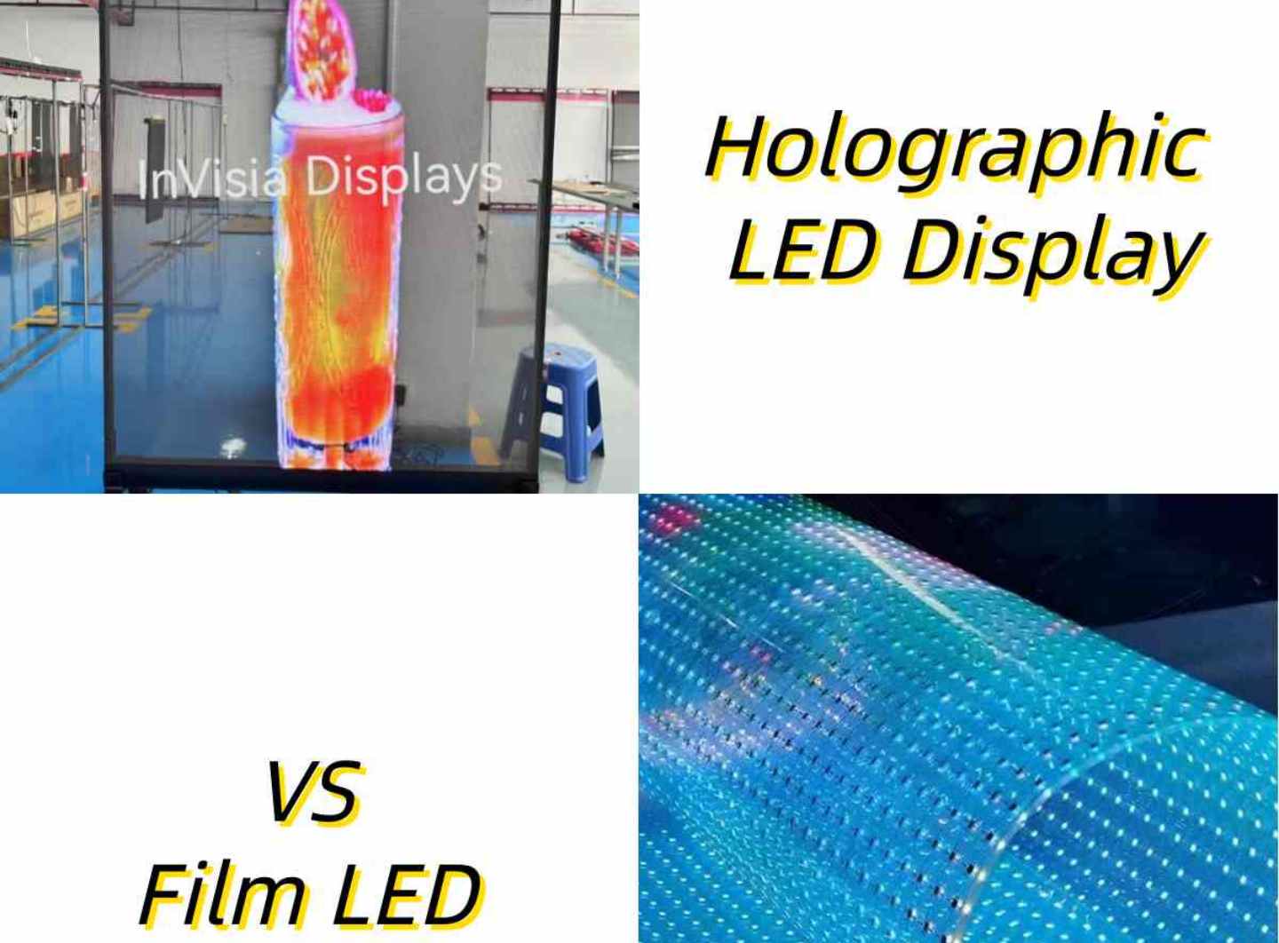 Film LED VS Holographic LED Display