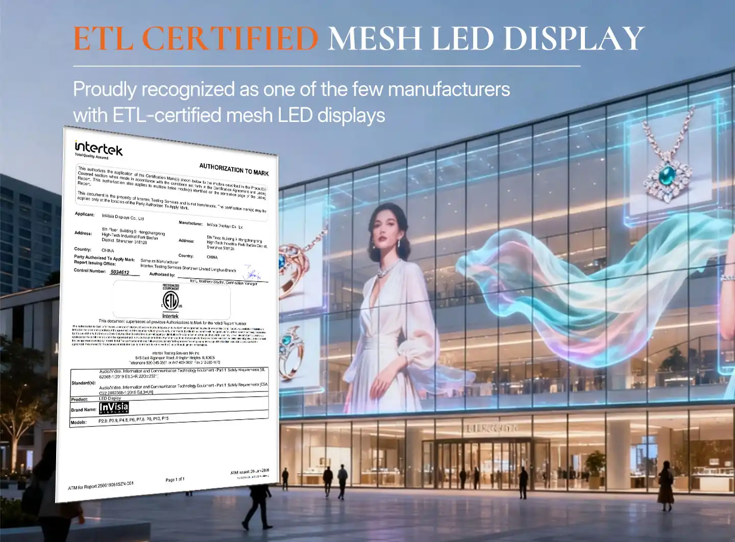 InVisia ETL certified mesh LED display